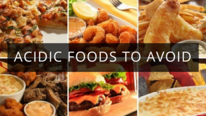Top 10 Anti Acidic Food To Avoid 